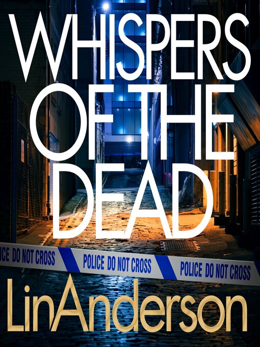 Title details for Whispers of the Dead by Lin Anderson - Available